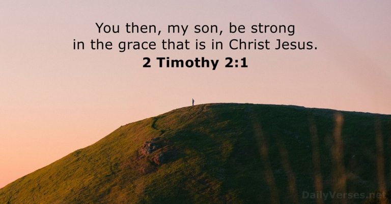 be strong in the grace